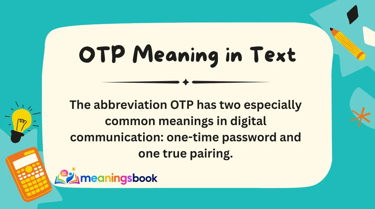 OTP Meaning in Text