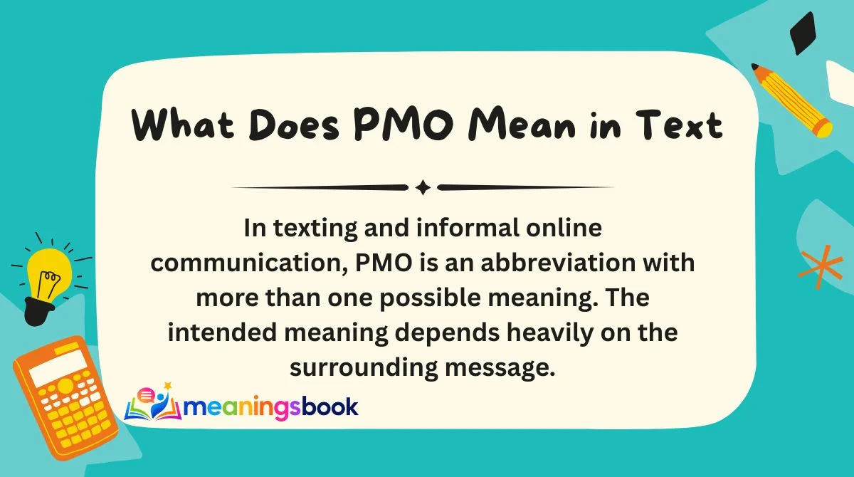 What Does PMO Mean in Text