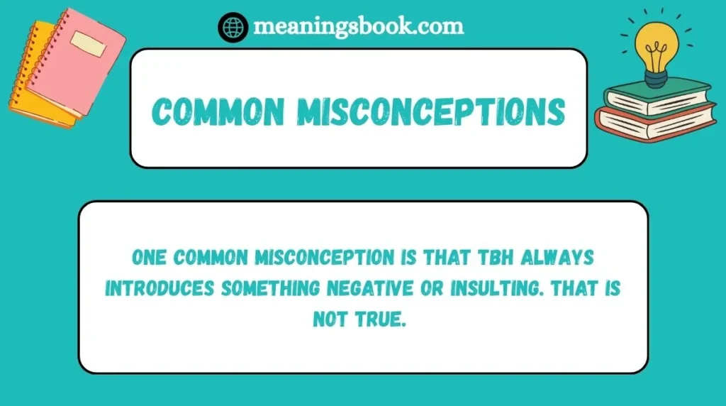 Common Misconceptions