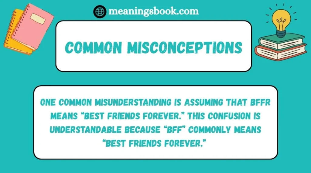 Common Misconceptions