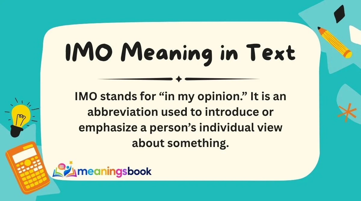 IMO Meaning in Text
