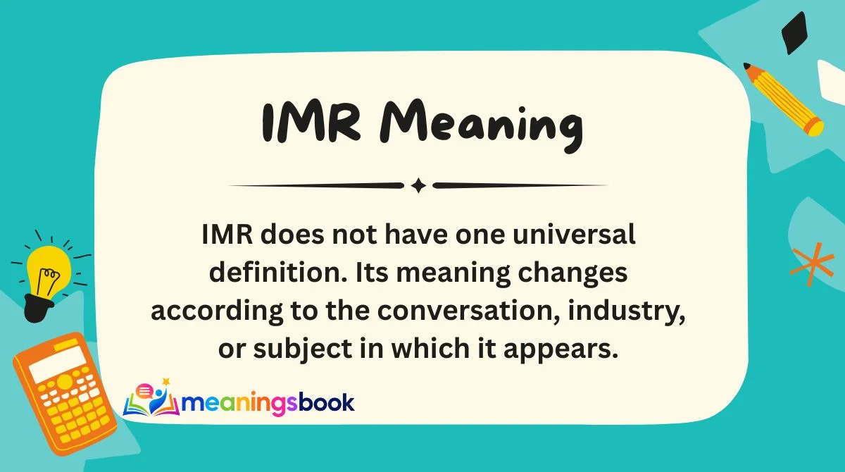 IMR Meaning