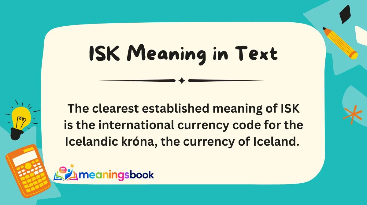 ISK Meaning in Text