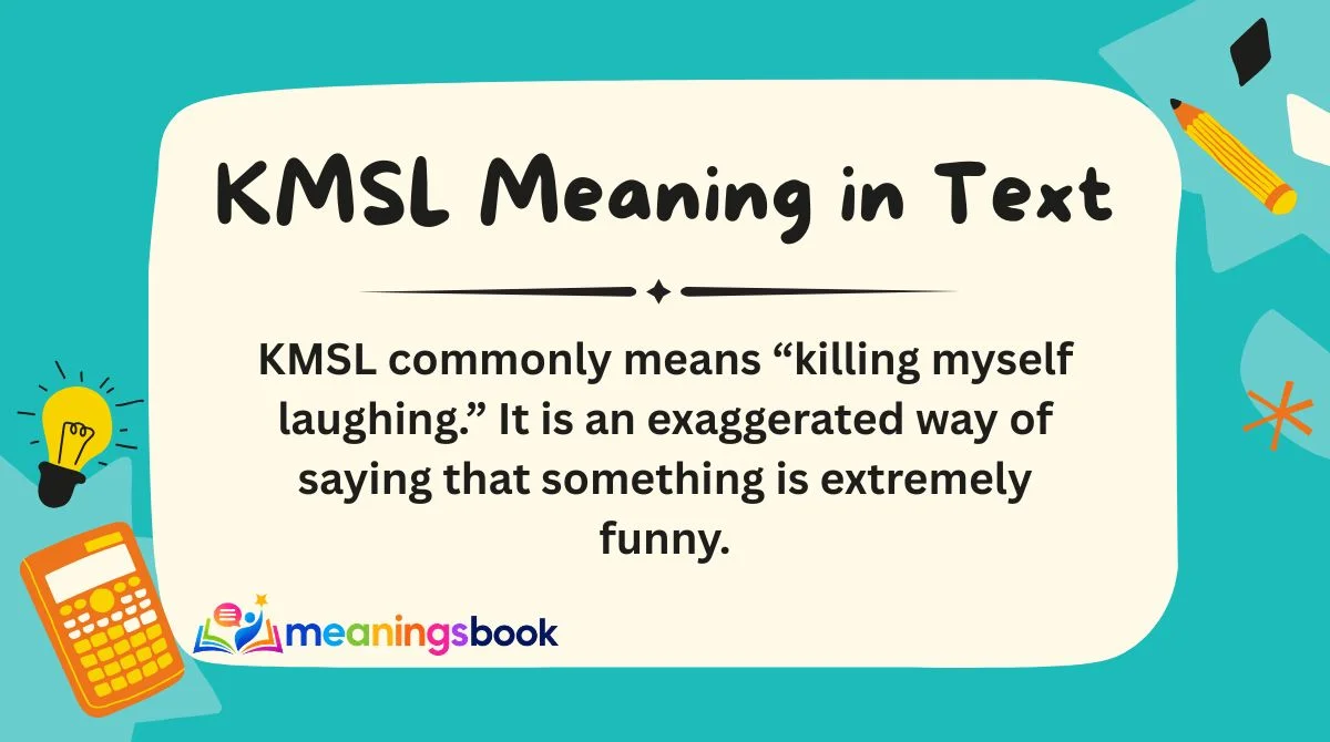 KMSL Meaning in Text