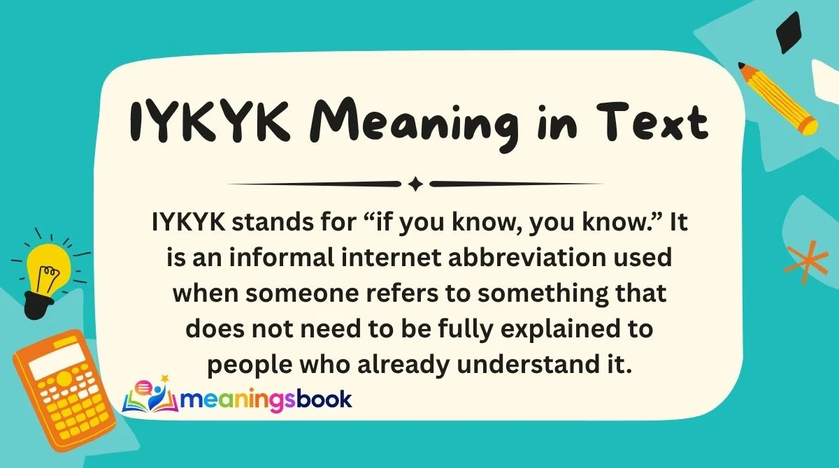 IYKYK Meaning in Text