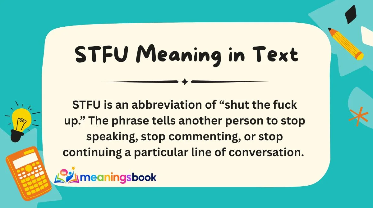 STFU Meaning in Text