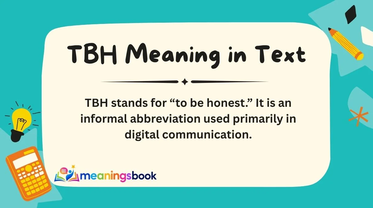 TBH Meaning in Text