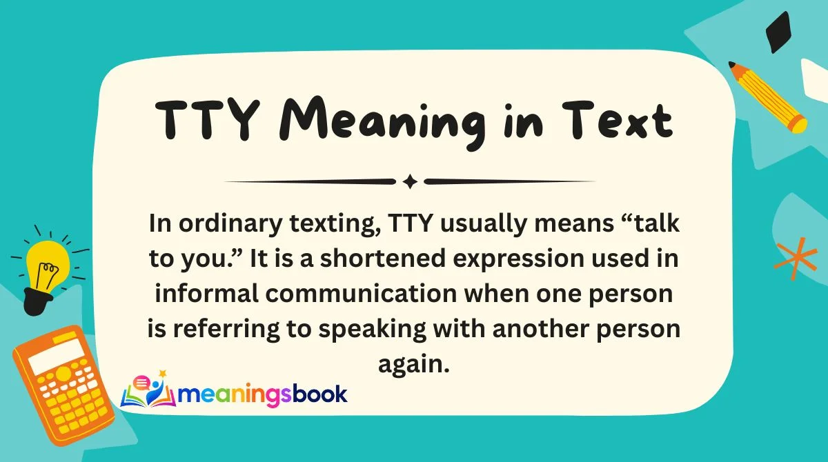 TTY Meaning in Text