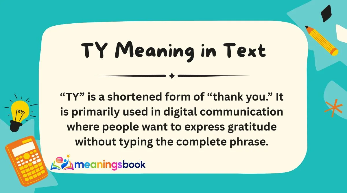 TY Meaning in Text