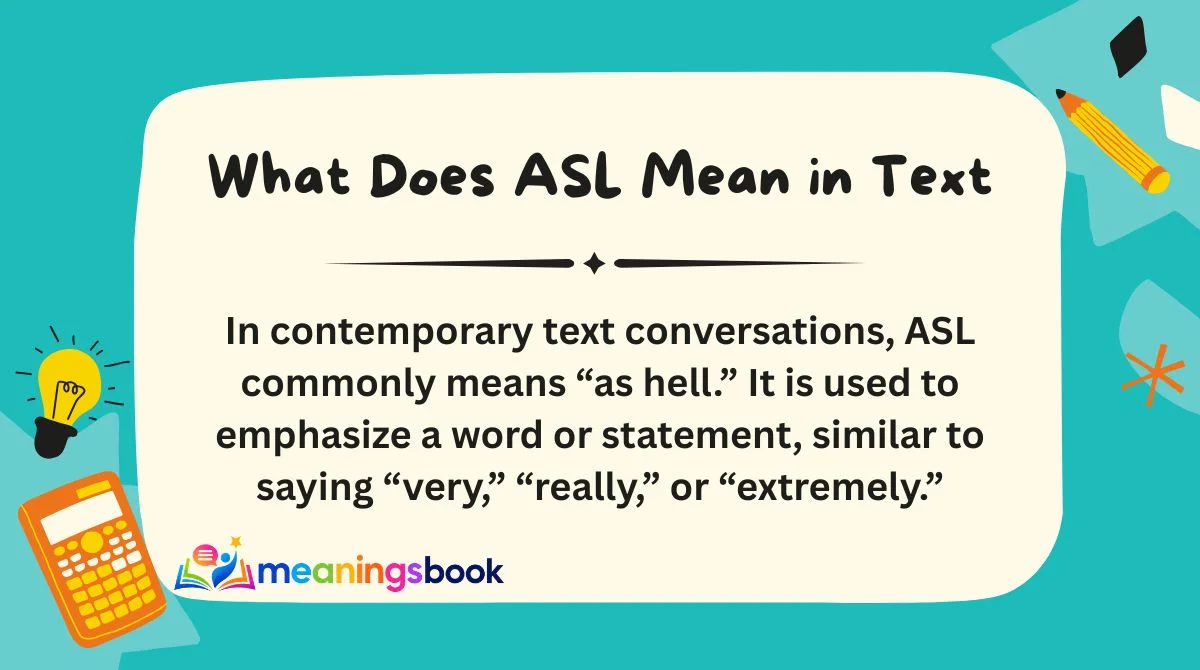 What Does ASL Mean in Text