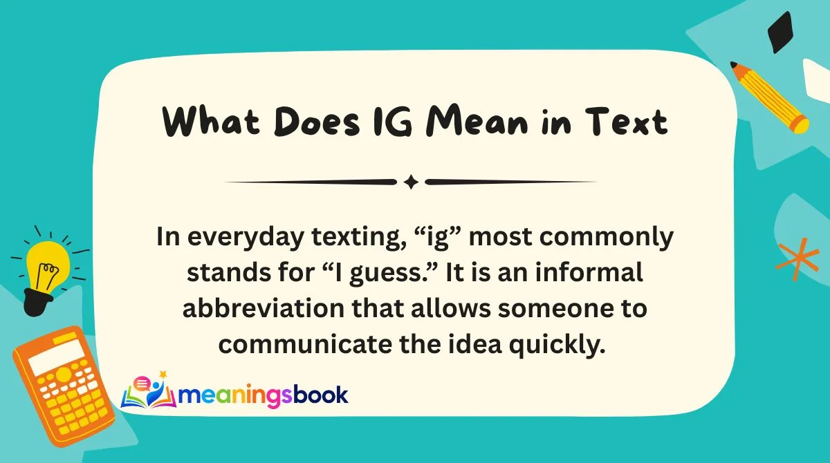 What Does IG Mean in Text