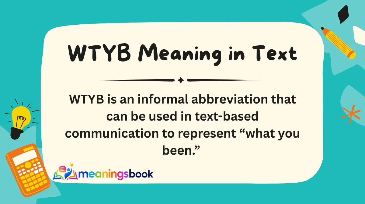 WTYB Meaning in Text