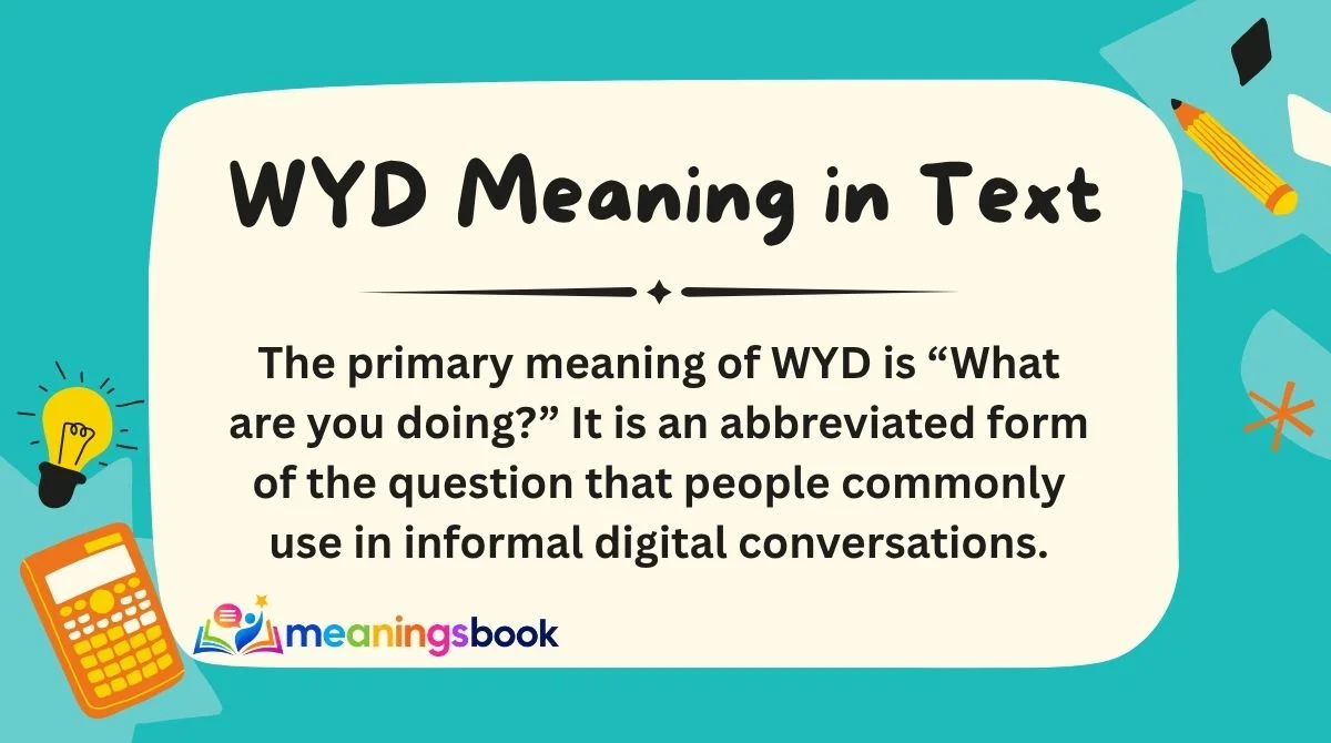 WYD Meaning in Text