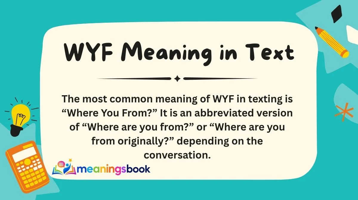 WYF Meaning in Text