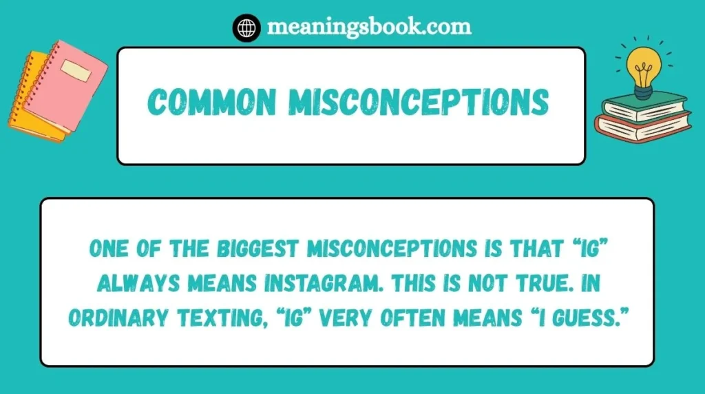 Common Misconceptions