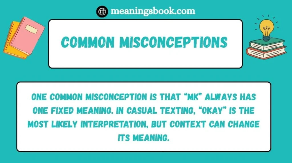 Common Misconceptions