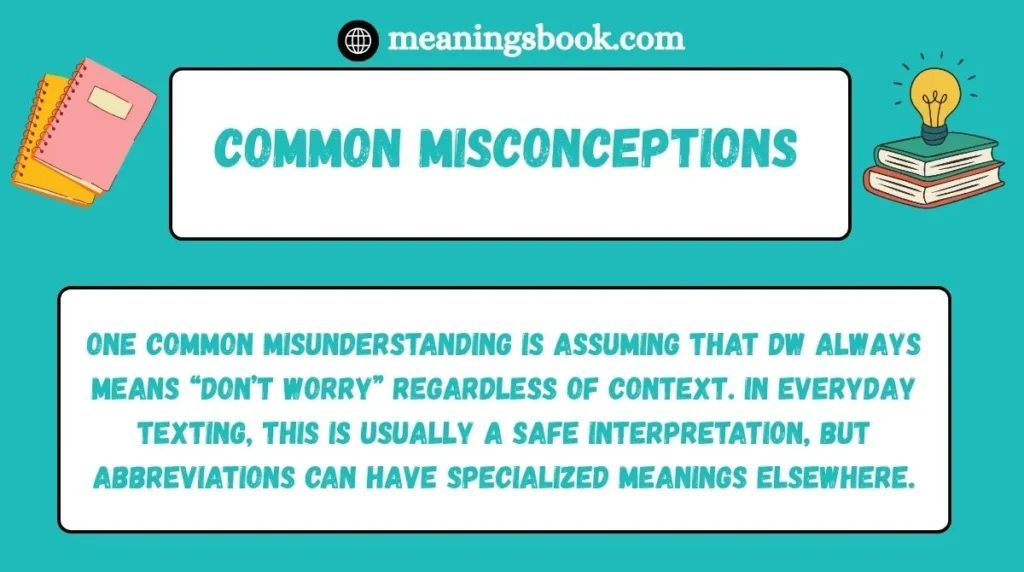 Common Misconceptions