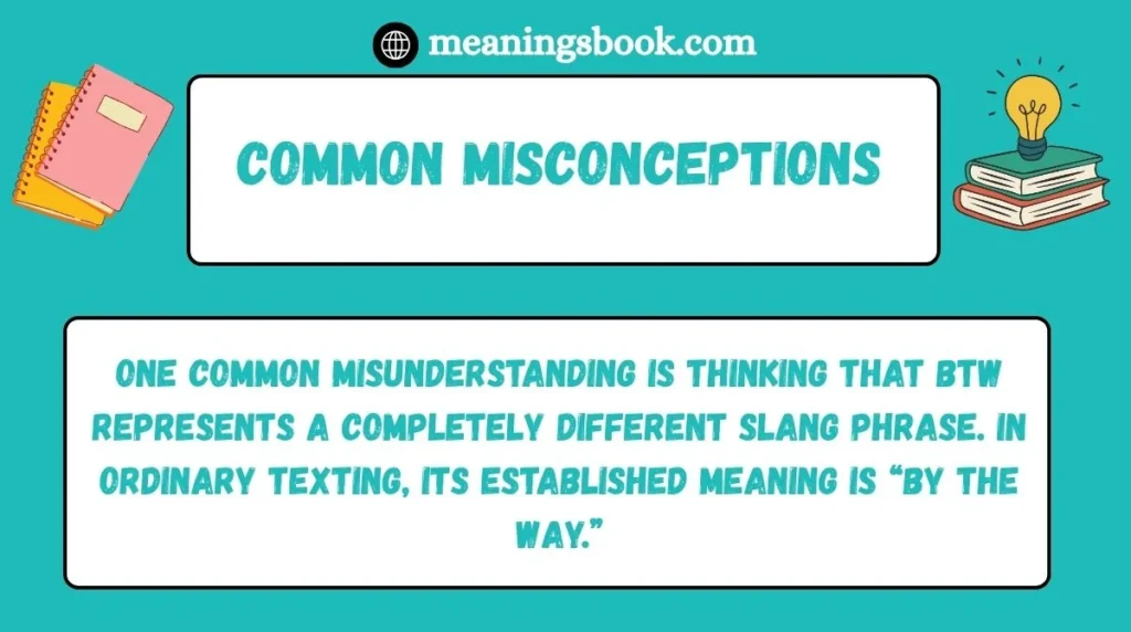 Common Misconceptions