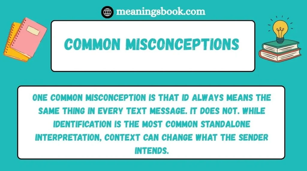 Common Misconceptions