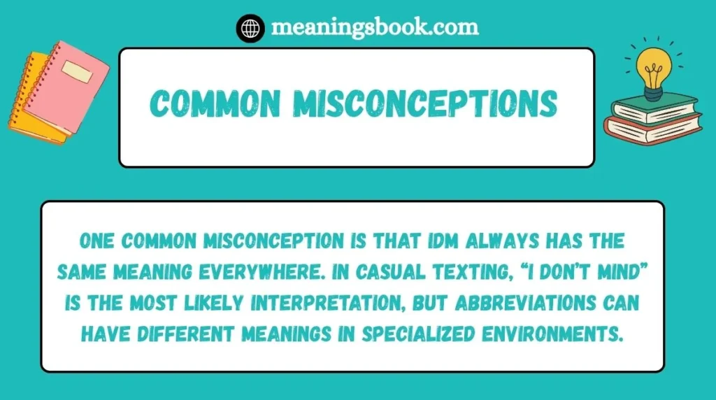 Common Misconceptions