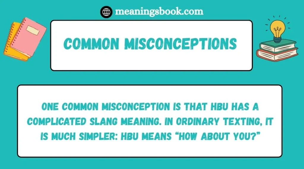 Common Misconceptions
