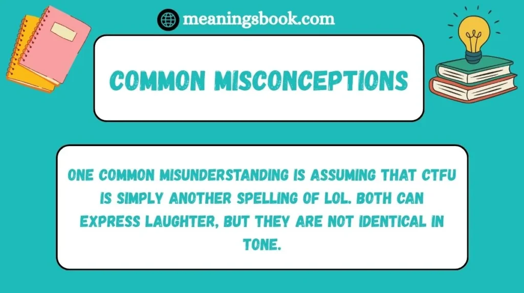 Common Misconceptions