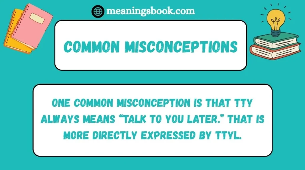 Common Misconceptions