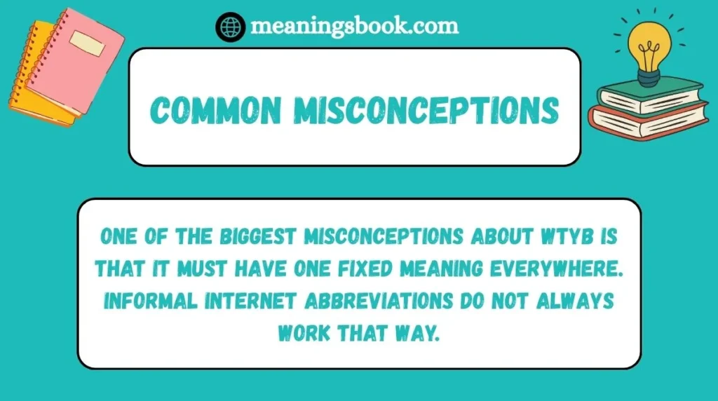 Common Misconceptions