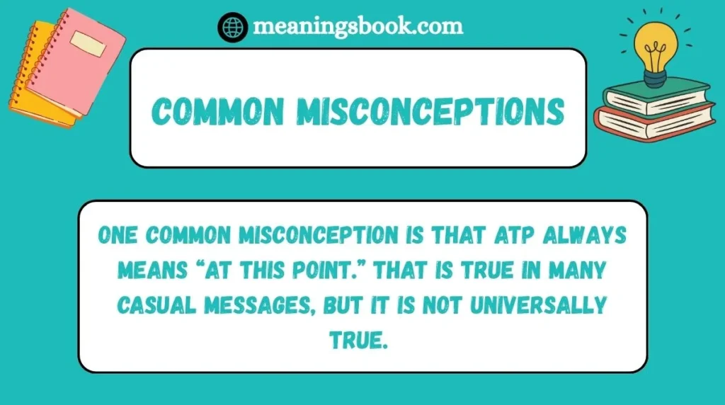 Common Misconceptions