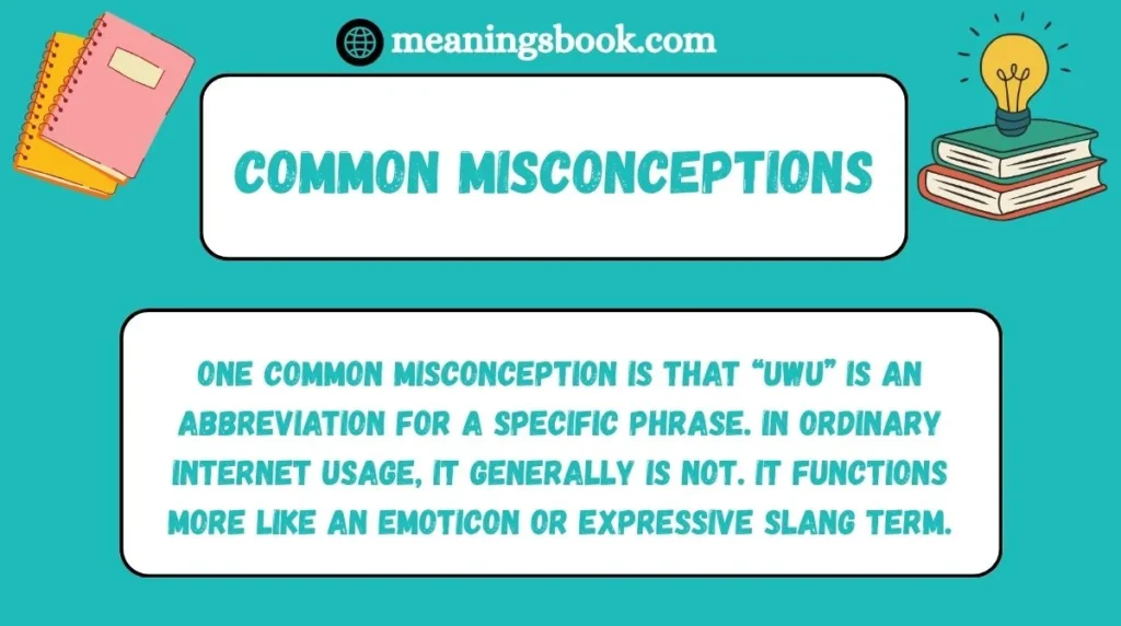 Common Misconceptions
