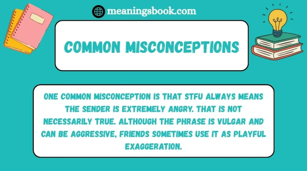 Common Misconceptions