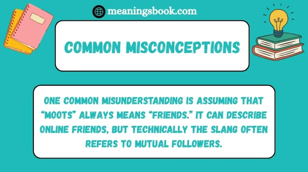 Common Misconceptions
