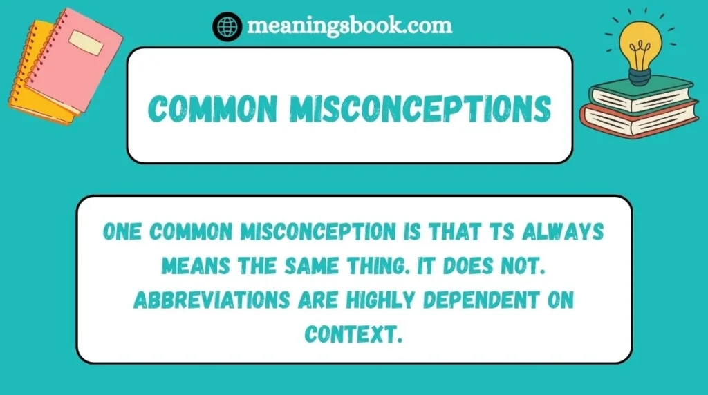 Common Misconceptions