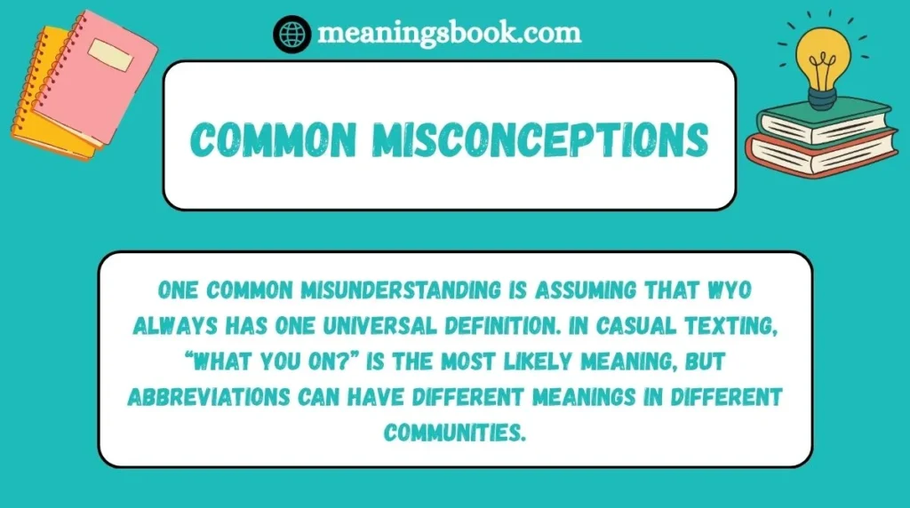 Common Misconceptions