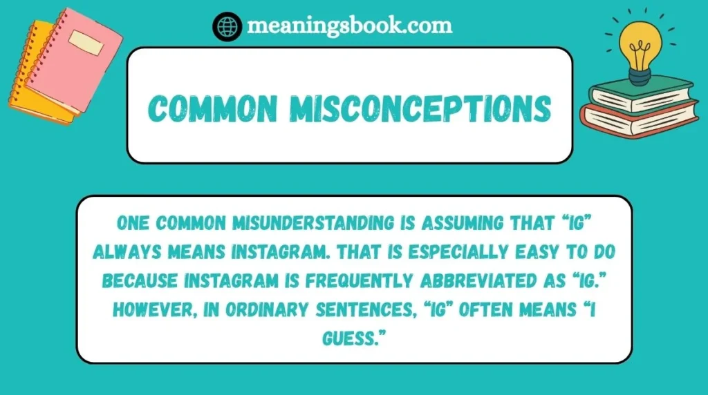Common Misconceptions