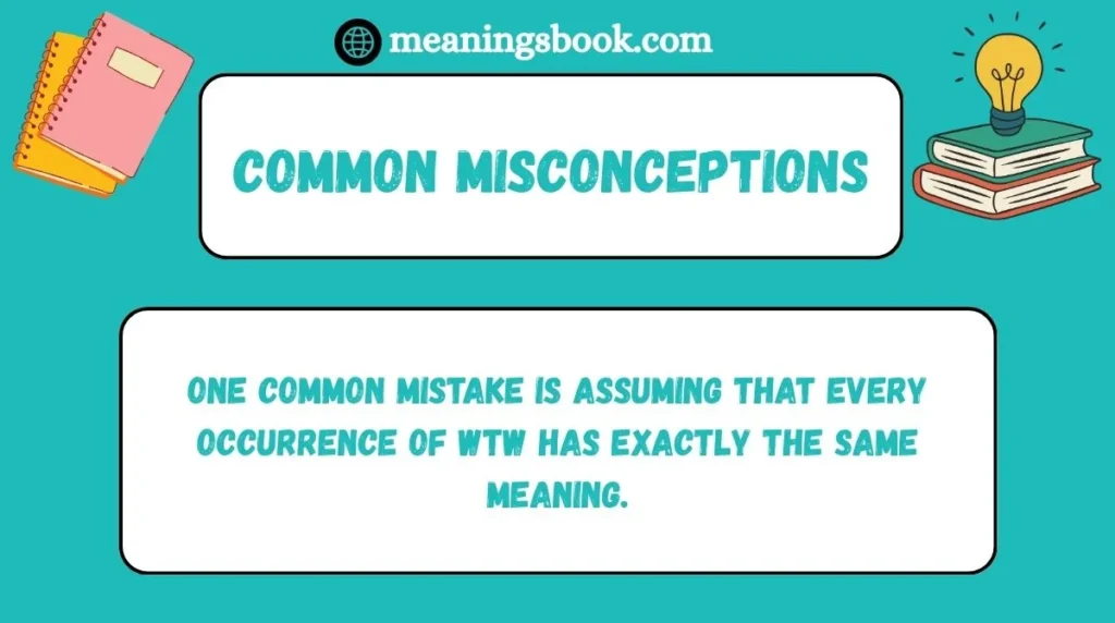Common Misconceptions