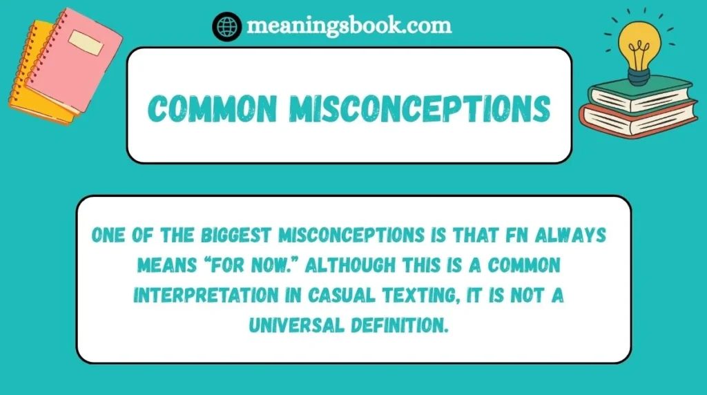 Common Misconceptions