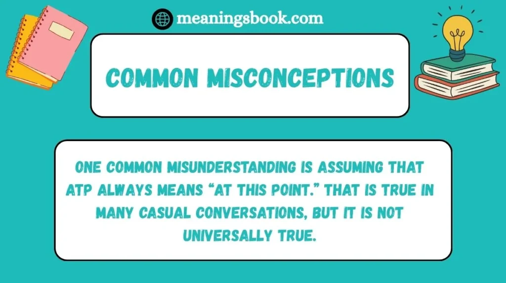 Common Misconceptions