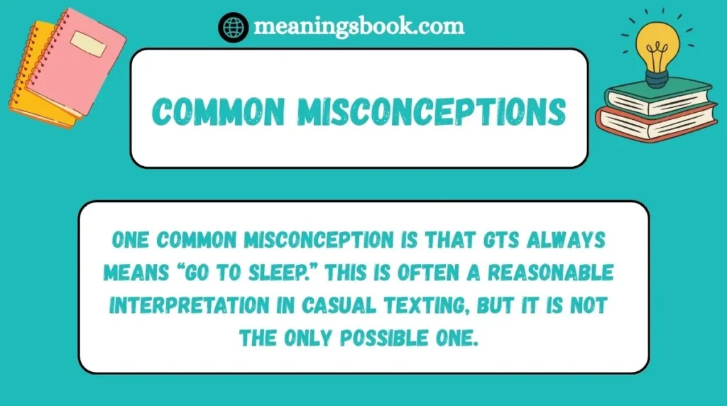 Common Misconceptions
