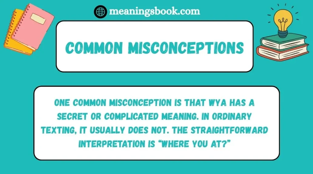 Common Misconceptions