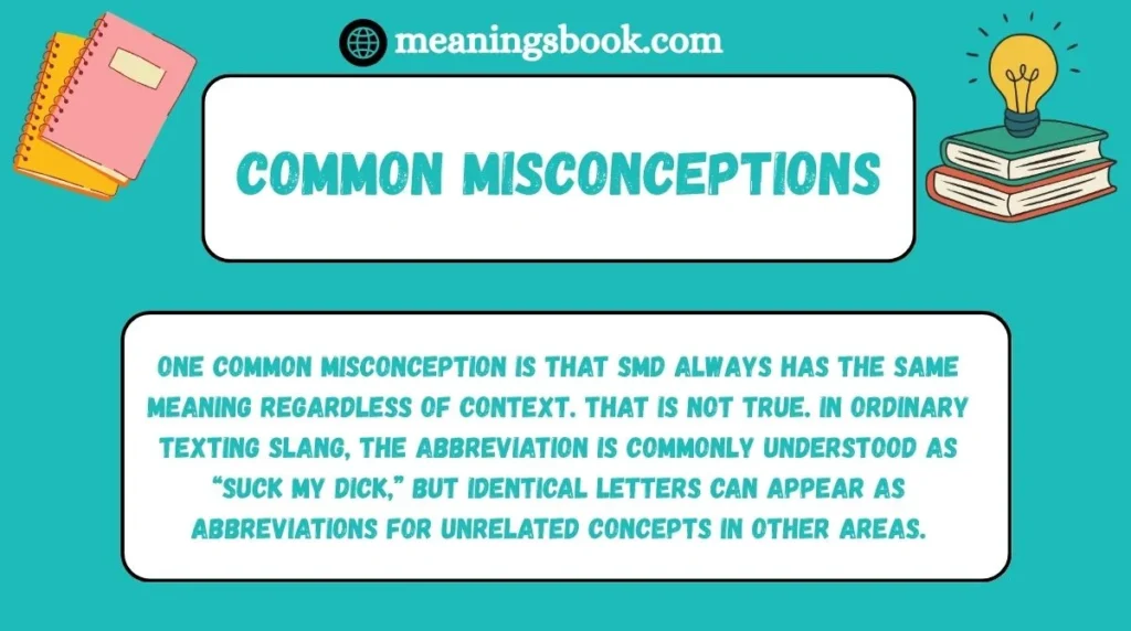 Common Misconceptions