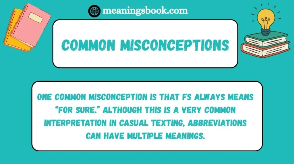 Common Misconceptions