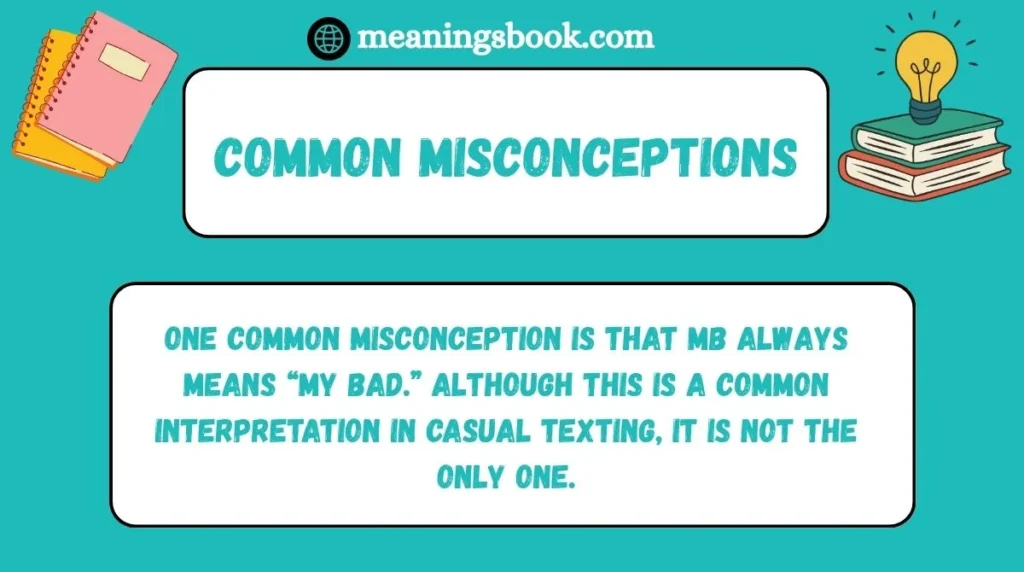 Common Misconceptions