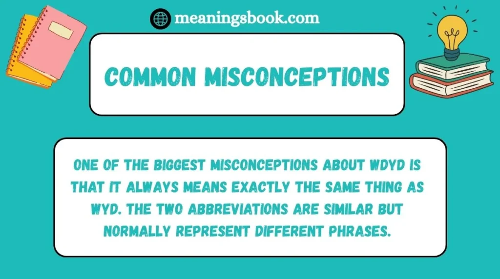 Common Misconceptions