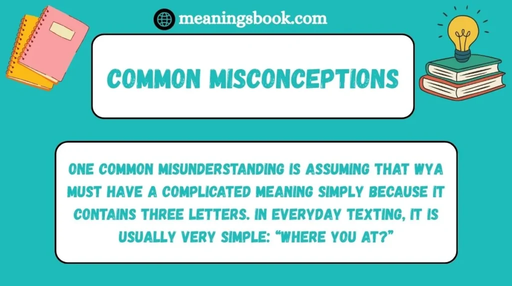 Common Misconceptions
