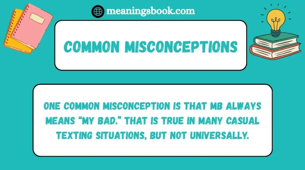 Common Misconceptions