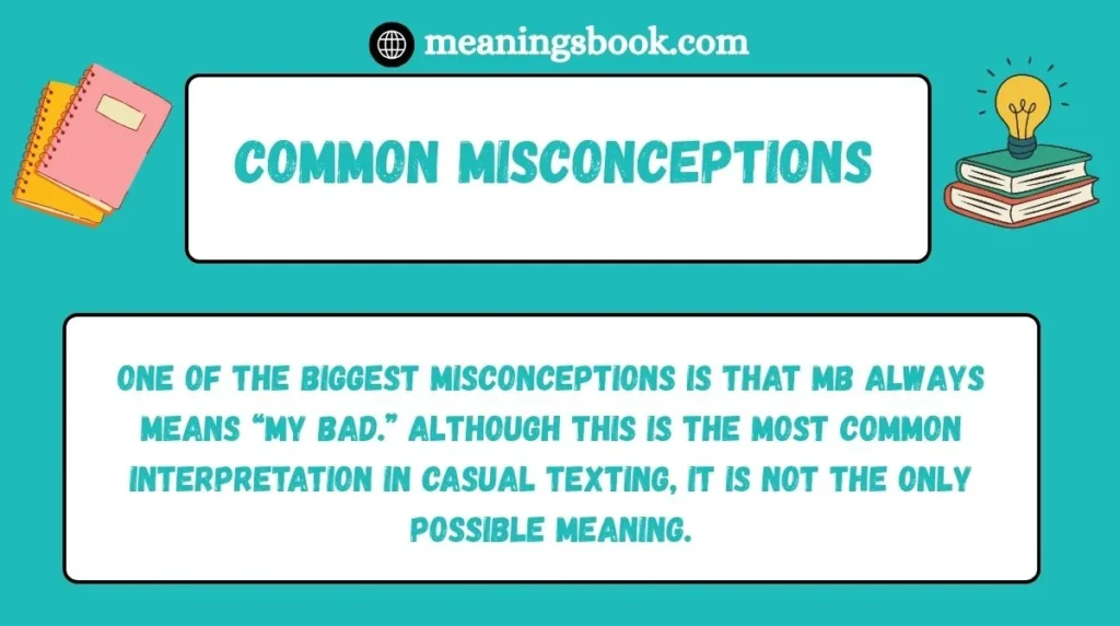 Common Misconceptions