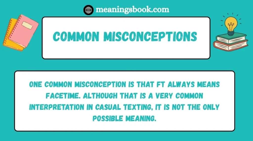 Common Misconceptions