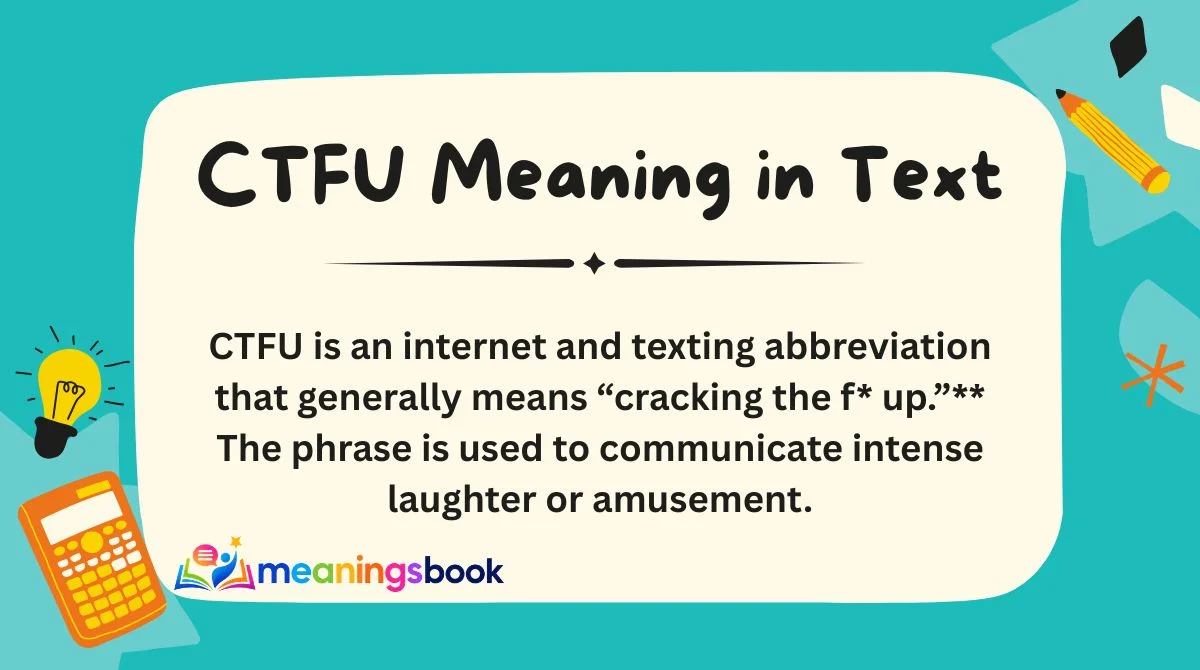 CTFU Meaning in Text