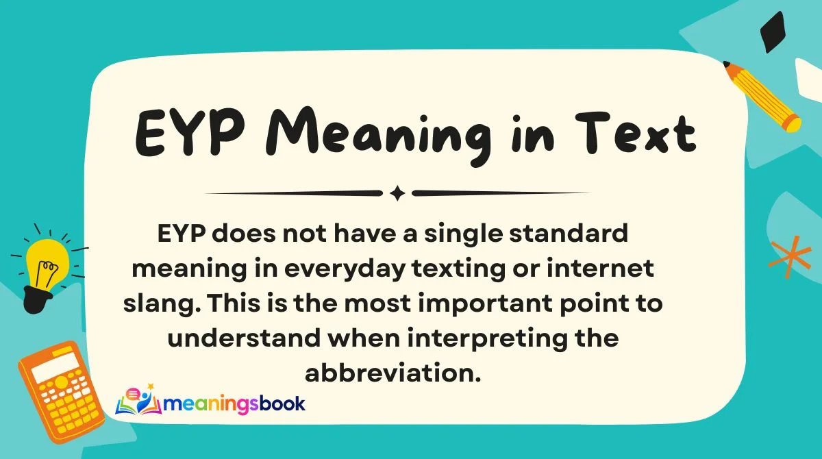 EYP Meaning in Text